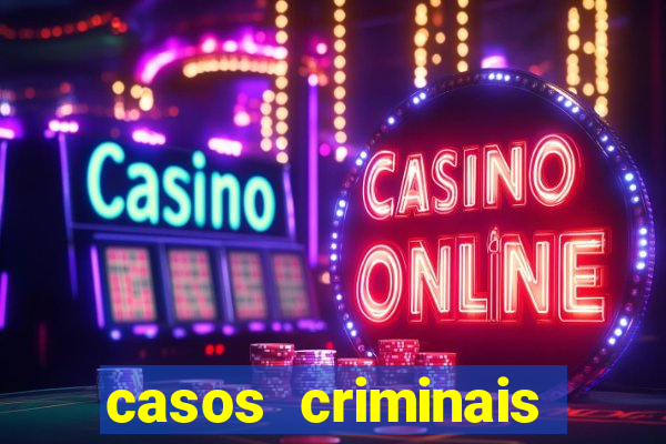 casos criminais para resolver jogo pdf